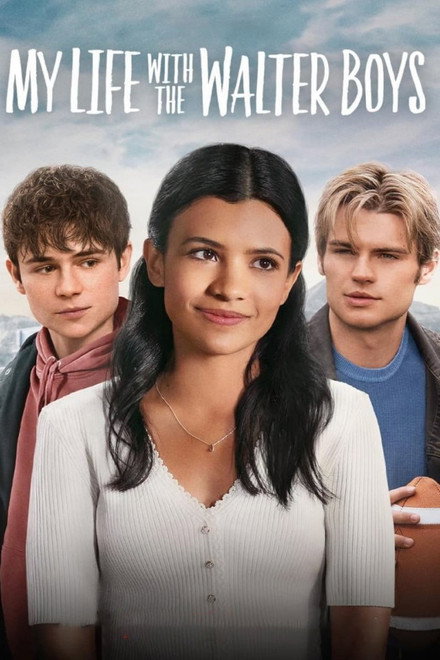 My Life with the Walter Boys (TV Series 2023-2026)
